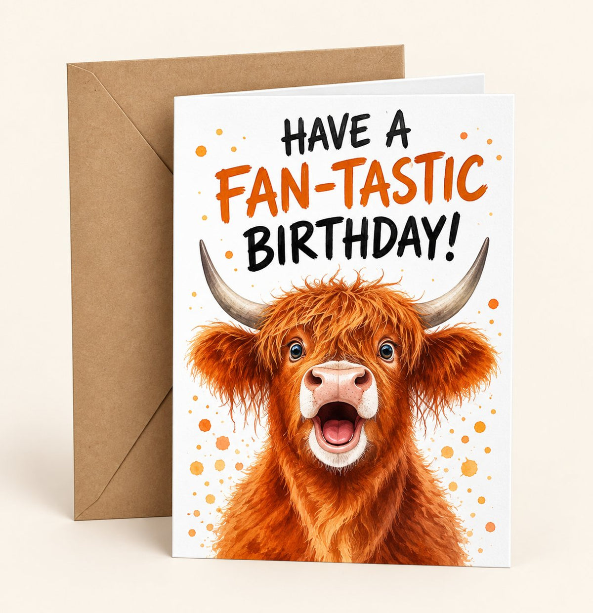 Have a Fan-tastic Birthday! Highland cow greeting card with one kraft envelope.