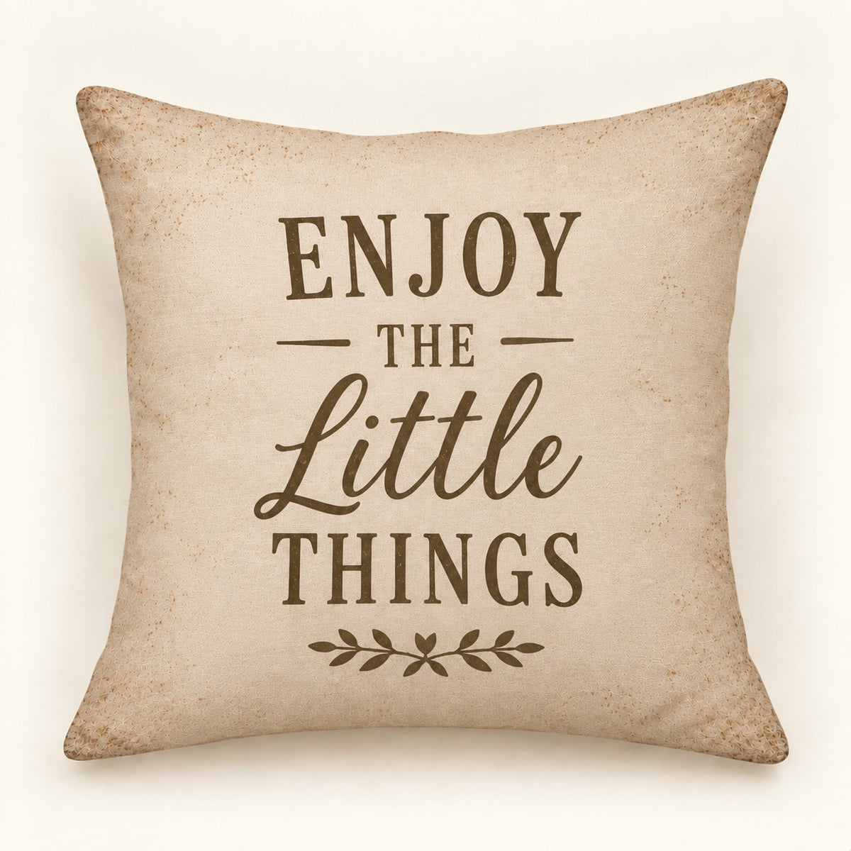 Cream vintage country cushion cover with Enjoy the Little Things lettering and a leafy flourish; insert not included.